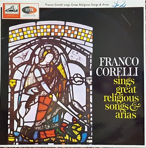 Franco Corelli - Franco Corelli Sings Great Religious Arias