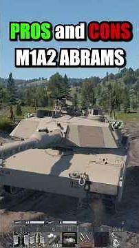 Pros and Cons of the M1A2 ABRAMS