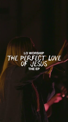 Our new EP "The Perfect Love of Jesus" is OUT NOW!!! 🕊️💐🎉