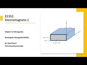 12.4. Rectangular Waveguide (Part 3)