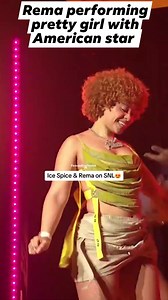 Rema performing pretty girl with American star ice spice | Mml Rac