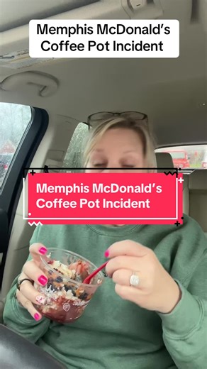 Memphis McDonald's Coffee Pot Incident