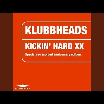 Kickin' Hard XX (Classic Mix)