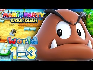 Mario Party Star Rush - Toad Scramble: Part 6 - WORLD 1-3