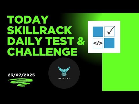Today 23/07/2025 skillrack Daily test and challenge solutions