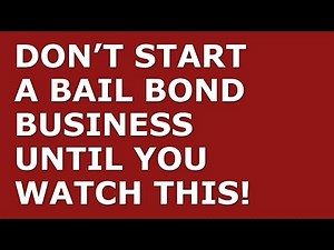 How to Start a Bail Bond Business | Free Bail Bond Business Plan Template Included