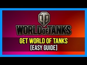 How To Download and Install World of Tanks - 2024 [Step-by-Step]
