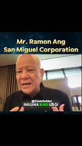Filipino Billionaire Mr. Ramon Ang Best Advice🇵🇭 #fyp #lifelessons #lifeadvice #AdviceForYoungPeople #advice | Coach Alex