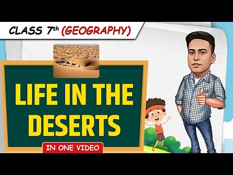 Life in the Deserts || Full Chapter in 1 Video || Class 7th SST || Junoon Batch