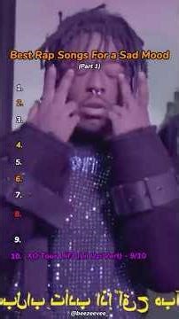 BEST RAP SONGS FOR A SAD MOOD 💔🎧