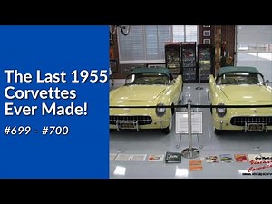 The Last Two 1955 Corvettes Ever Made! #699 & #700 | Corvette Showcase