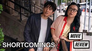 Shortcomings puts a messy, unlikeable character at the forefront - movie review