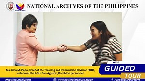 𝗟𝗢𝗢𝗞: The Local Government Unit (LGU) of San Agustin, Romblon visits the National Archives of the Philippines (NAP) for a guided tour and benchmarking activities their records management and archival practices. | National Archives of the Philippines