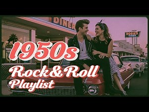 1950s rock and roll songs - Classic Rock and Roll Playlist Vol.14