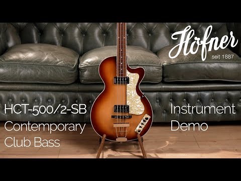 Höfner HCT5002-SB Club Bass Demo