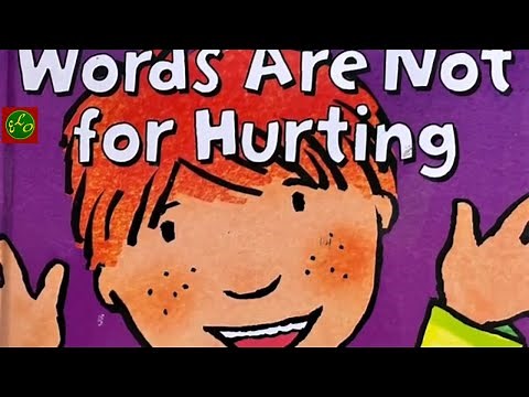Words are not for hurting | Childrens books | Kindergarten stories | Preschool story | Bedtime story