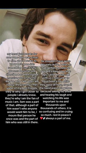 i cant believe i’m even having to write this. having to say goodbye. i really never thought this day would come. nothing feels right #liampayne #onedirection