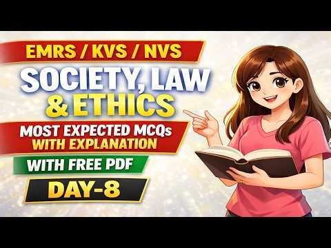 Day-8 🔥 Society, Law & Ethics MCQs | EMRS KVS NVS | With Explanation + Free PDF