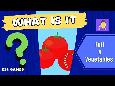 What's this? – Fruit and Vegetables | English Vocabulary Guessing Game for kids (ESL)