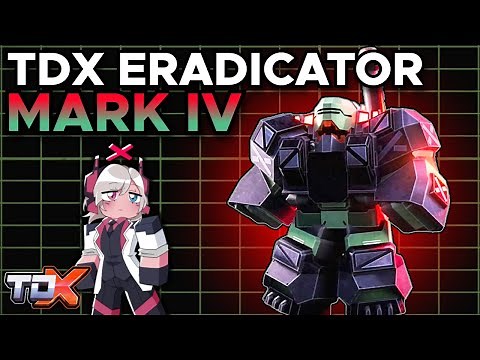 TDX NEW ERADICATOR MK IV BOSS LEAK (Nightmare Mode Boss / [REDACTED]) - Tower Defense X Roblox
