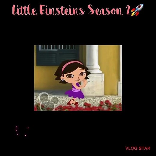 Little Einsteins Season 2 Pictures🚀❤️