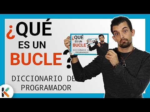 🔁 ¿QUÉ es un BUCLE en PROGRAMACIÓN? [Diccionario del PROGRAMADOR]