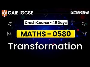 IGCSE Maths 0580 : Transformation | Cambridge IGCSE Maths | IGCSE Maths | 0580 Maths