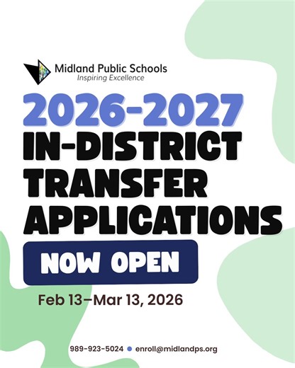 Midland Public Schools on Instagram: "Thinking about a school change for next year? 📌 In-district transfer applications for current MPS families will be accepted Feb. 13–March 13, 2026, for those requesting a transfer to another school within the district. Apply online through ParentVUE or learn more at the link in our bio. Note: Non-resident School of Choice applications will be accepted April 14–May 14, 2026."