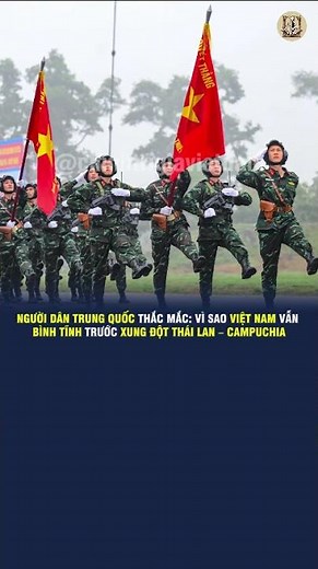 CHINESE CITIZENS WONDER: WHY DOES VIETNAM REMAIN CALM AMIDST THE THAILAND-CAMBODIA CONFLICT?