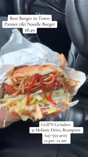 Delicious Noodle Burger at Grill’N Grinders in Brampton
