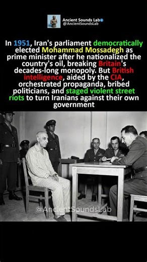 Mohammad Mosaddeq and the 1953 Coup Over Oil 🇮🇷