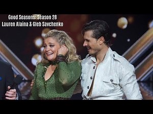 Good Seasons: Season 28 Lauren Alaina & Gleb Savchenko