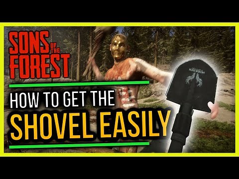Sons of the Forest How to Get the Shovel Easily