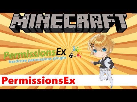 Minecraft：PermissionsEx 入門權限插件 / MoTy【插件教學 Plugin Tutorials】