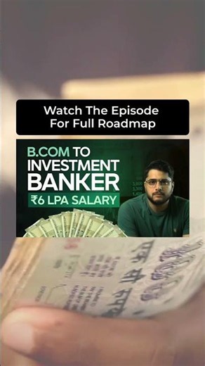 How B.Com Graduates Are Breaking Into Investment Banking
