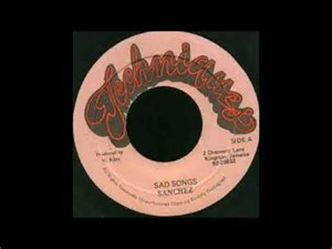 Sanchez - Sad Songs, 1988, Oldskool HQ.