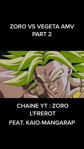 ZORO VS VEGETA feat @KaioShin14 #rap #manga