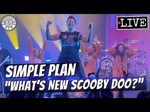 Simple Plan "What's New Scooby Doo?" LIVE