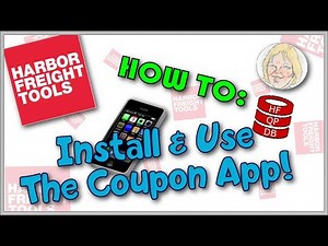 How to Install & Use the Harbor Freight Coupon App