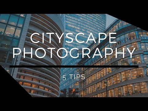 5 Tips for Shooting Cityscapes