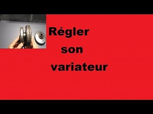 Préparer son variateur