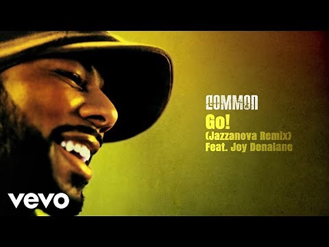 Common - GO! (Jazzanova Remix) (Audio) ft. Joy Denalane
