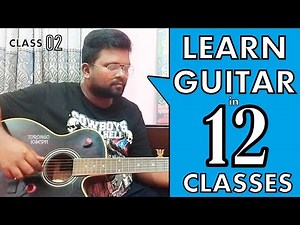 Guitar Lessons For Beginners In Bengali | Class 02 | Finger Exercise, Chord Cycle & Fretboard Notes