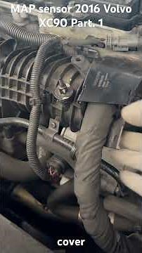 MAP sensor replacement 2016 Volvo XC90