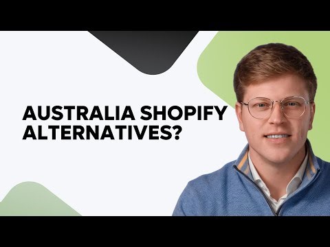 What Are Some Shopify Alternatives In Australia?