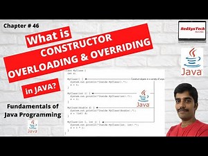 # 46 What is Constructor overloading and Constructor overriding in Java? | Java | RedSysTech