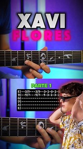 5.4K views · 133 reactions | Flores I Xavi I Requinto I TABS en Guitarra #guitarra #tutoriales #pesopluma #natanaelcano #xavi #reels | Estilo Music | Facebook