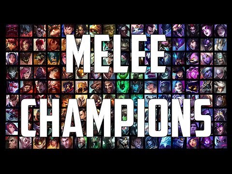 The Essential Guide to Melee Champions | Season 2020 | League of Legends