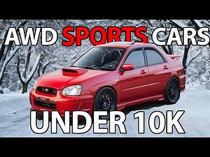 Top 5 AWD Sports Cars Under 10K | AWD Performance Cars