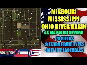 FS17 - Missouri Mississippi Ohio River Basin 4x Map "Map Mod Review"